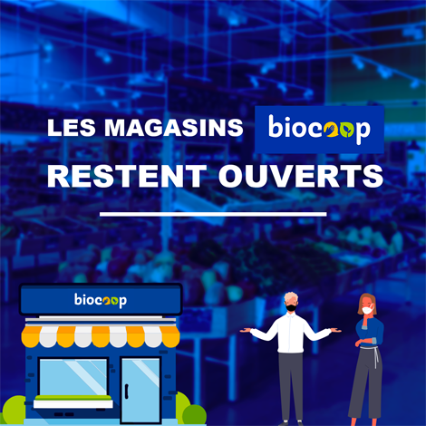 Votre magasin Biocoop reste ouvert pendant le confinement Votre magasin Biocoop reste ouvert pendant le confinement
